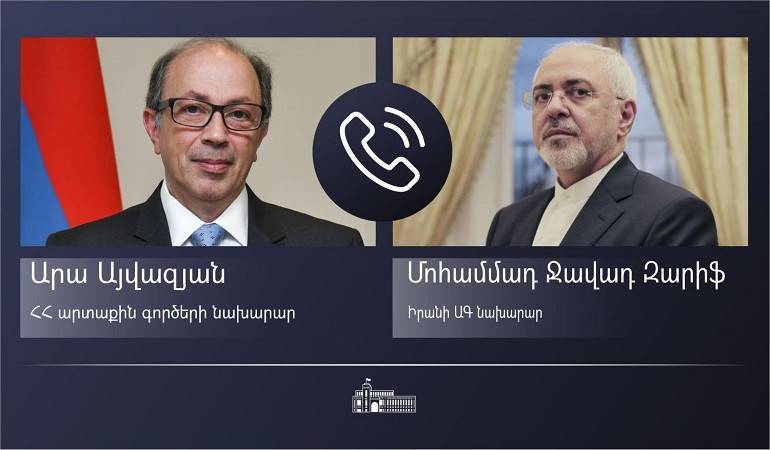 ԱԳ նախարար Արա Այվազյանը հեռախոսազրույց է ունեցել Իրանի ԱԳ նախարար Մոհամմադ Ջավադ Զարիֆի հետ