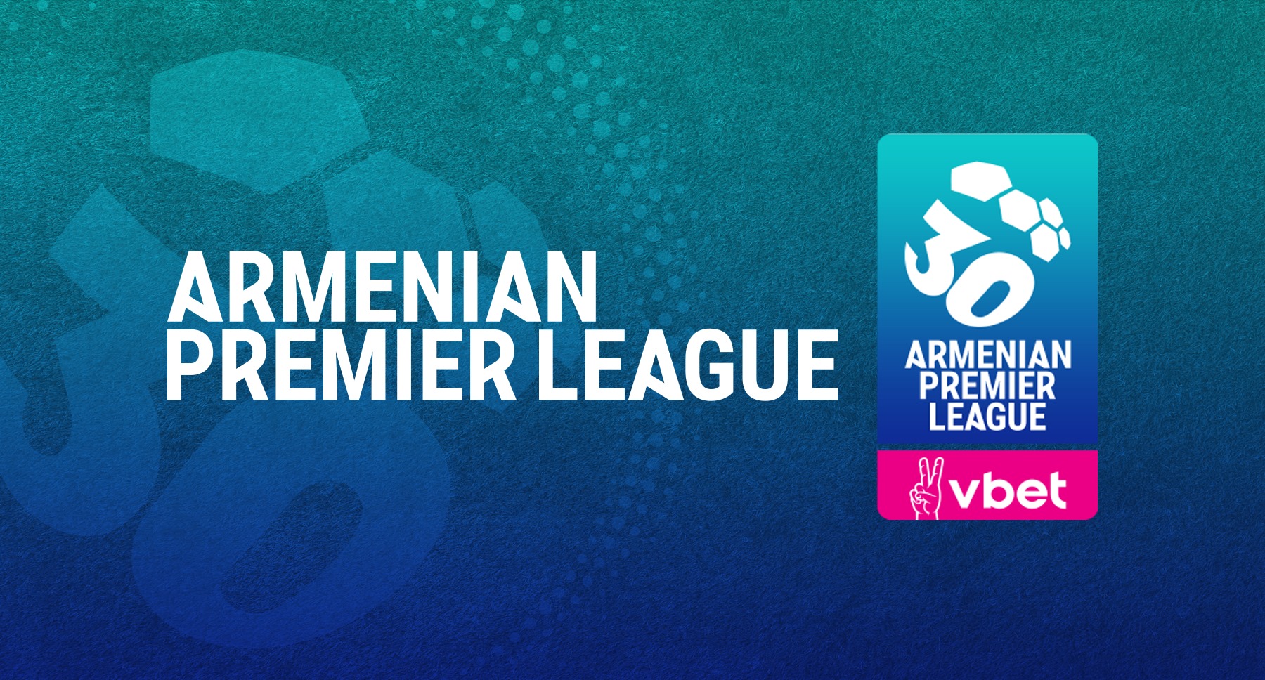VBET Հայաստանի Պրեմիեր լիգան` նոր տարբերանշանով. ՀՖՖ