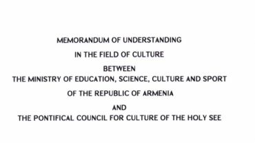 Հուշագիր է ստորագրվել ՀՀ ԿԳՄՍՆ-ի և Սուրբ Աթոռի մշակույթի քահանայապետական խորհրդի միջև