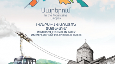 Տաթևում կանցկացվի Սյունիքի պատմության և լեգենդների  «Սարերում» իմերսիվ փառատոնը